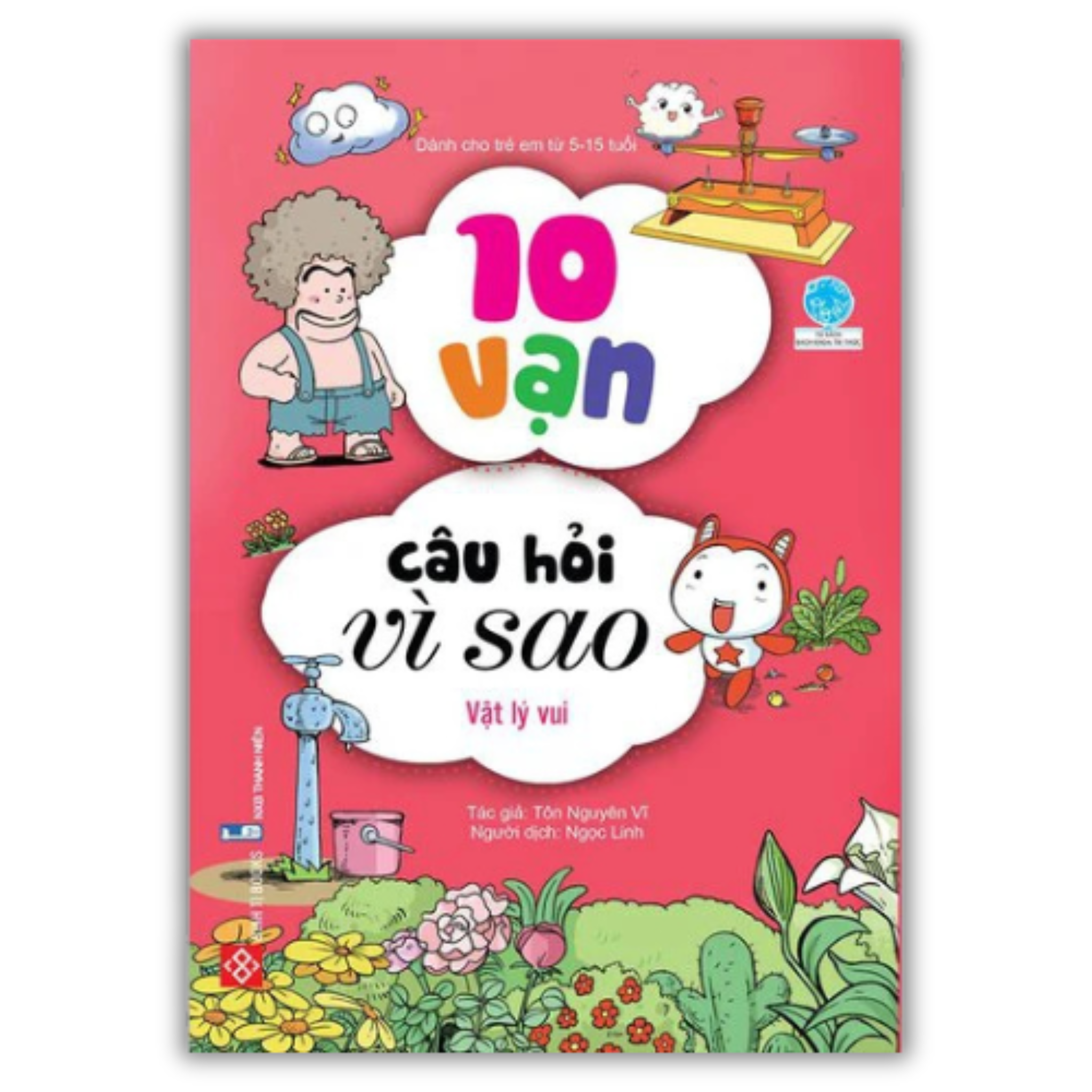 10 vạn câu hỏi vì sao - Vật lý vui_thumbnail_0