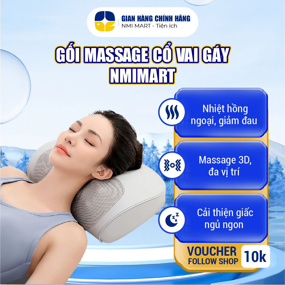 Gối Massage NMI MART 3D Hồng Ngoại Giảm Đau Cổ Vai Gáy, Đa Năng Và Êm Ái GMC01 - GMC01