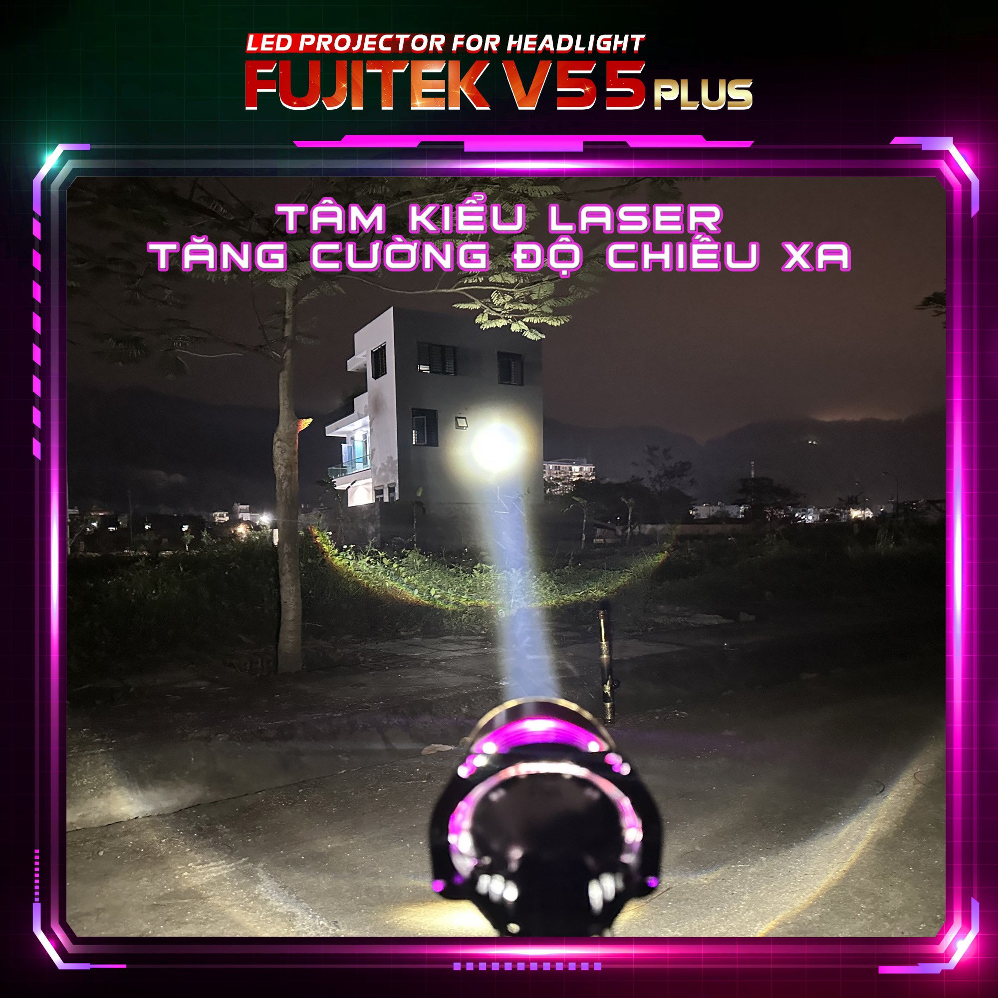 Fujitek V55 Plus Đèn bi led có trợ pha kiểu Laser độc đáo_thumbnail_7