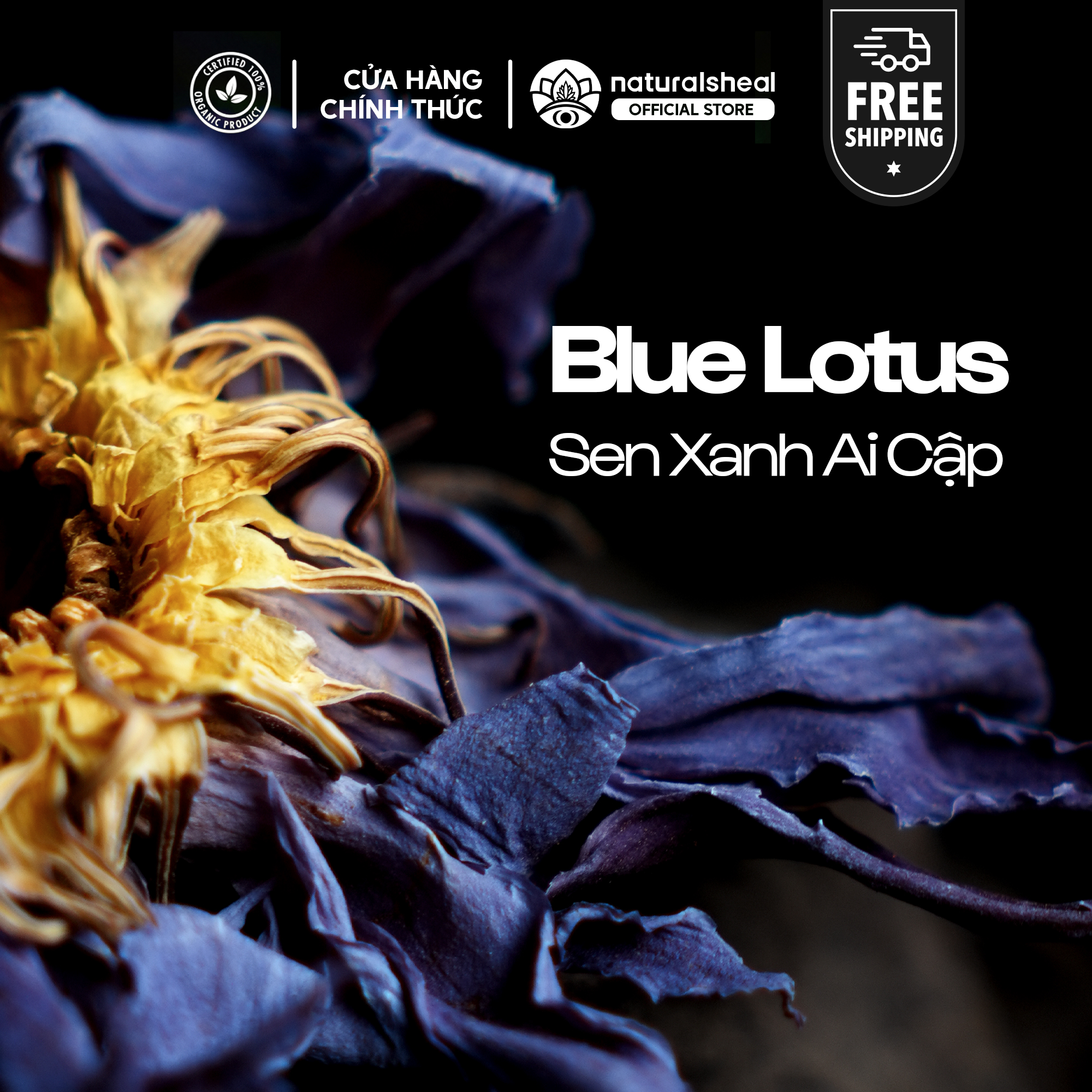 Blue Lotus - Sen Xanh Ai Cập - Nguyên Bản - Nguyên Liệu Thô | Hoa Khô