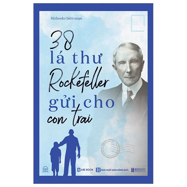 38 Lá Thư Rockefeller Gửi Cho Con Trai_thumbnail_0