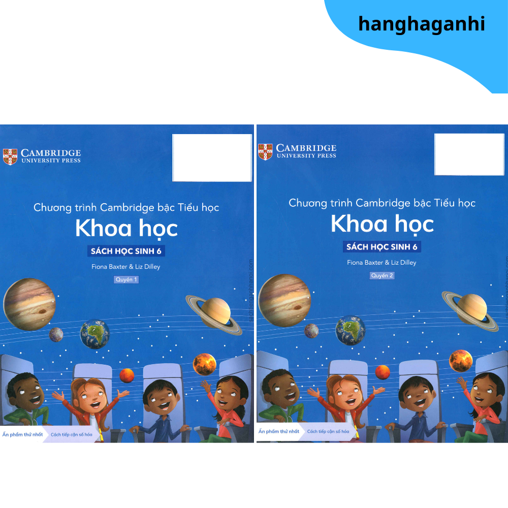 Cambridge Song Ngữ bậc Tiểu học – KHOA HỌC – Sách học sinh 6 – Quyển 1&2