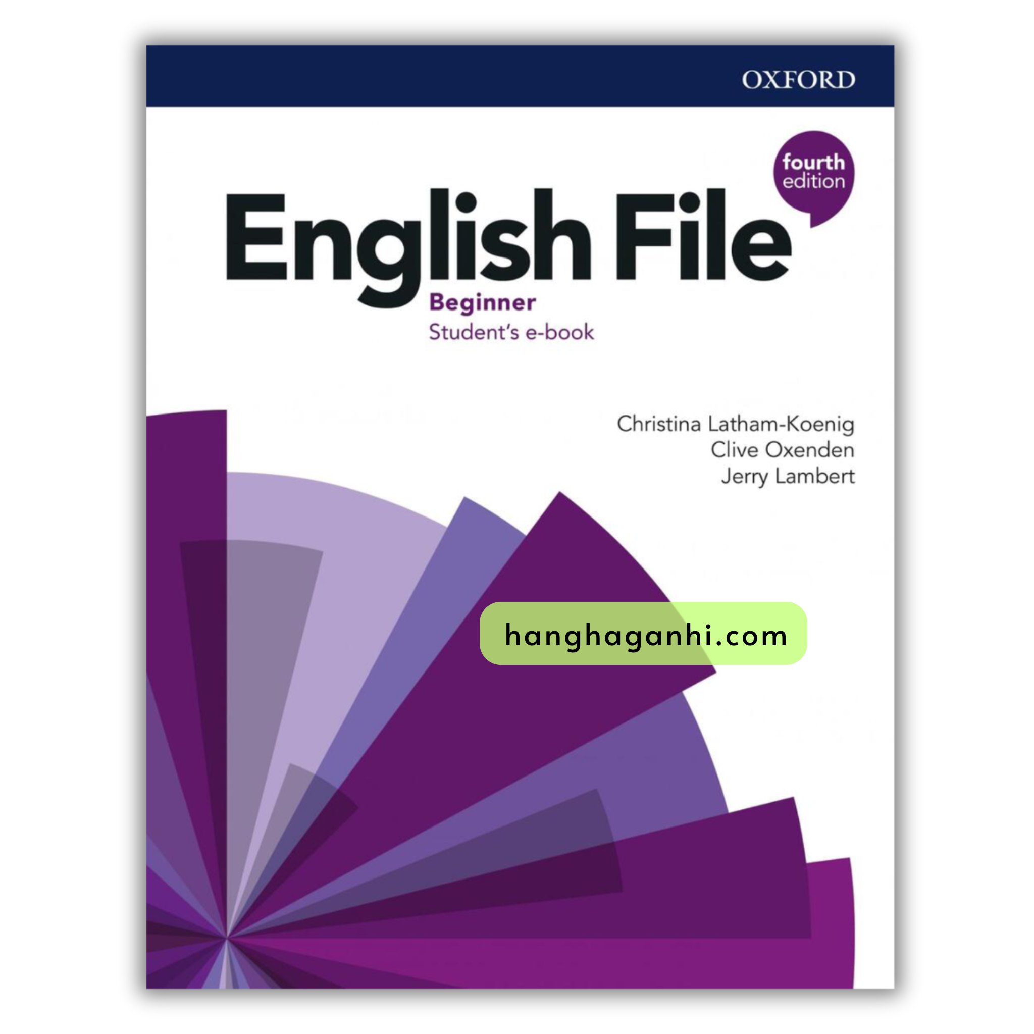 English File: Beginner Student Book (Fourth Edition)