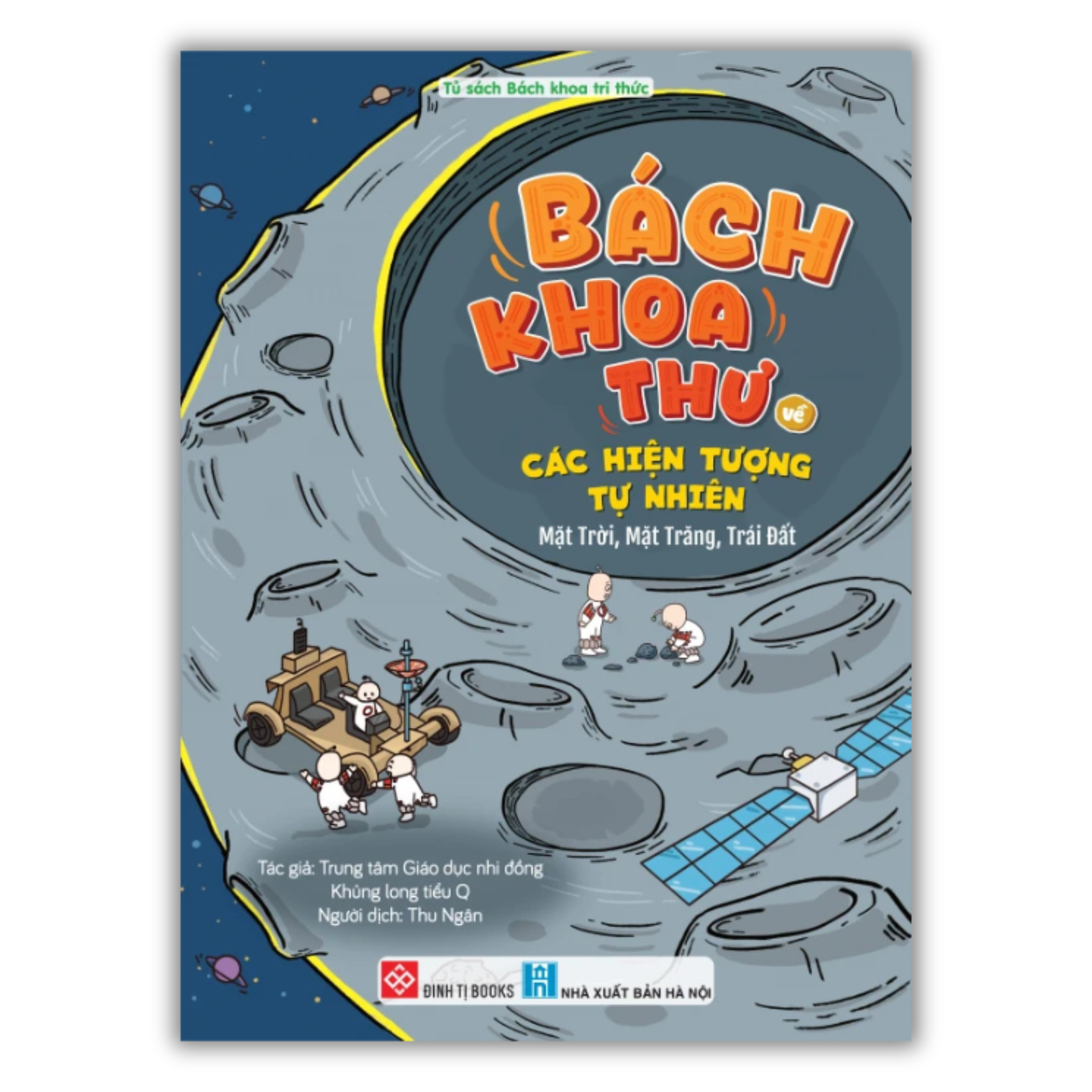 Bách khoa thư về các hiện tượng tự nhiên - Mặt Trời, Mặt Trăng, Trái Đất_thumbnail_0