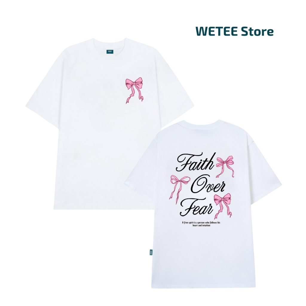 Áo thun unisex UX30-1137 Faith Over Fear in nơ hồng dáng oversized local brand WETEE_thumbnail_1