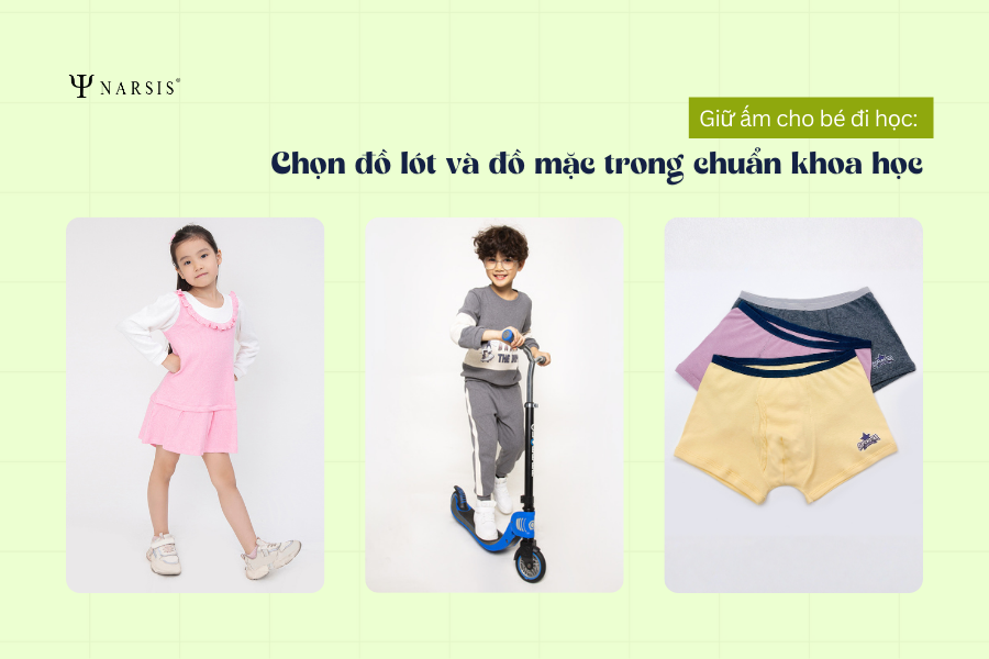 Giữ ấm cho bé đi học:  Chọn đồ lót và đồ mặc trong chuẩn khoa học