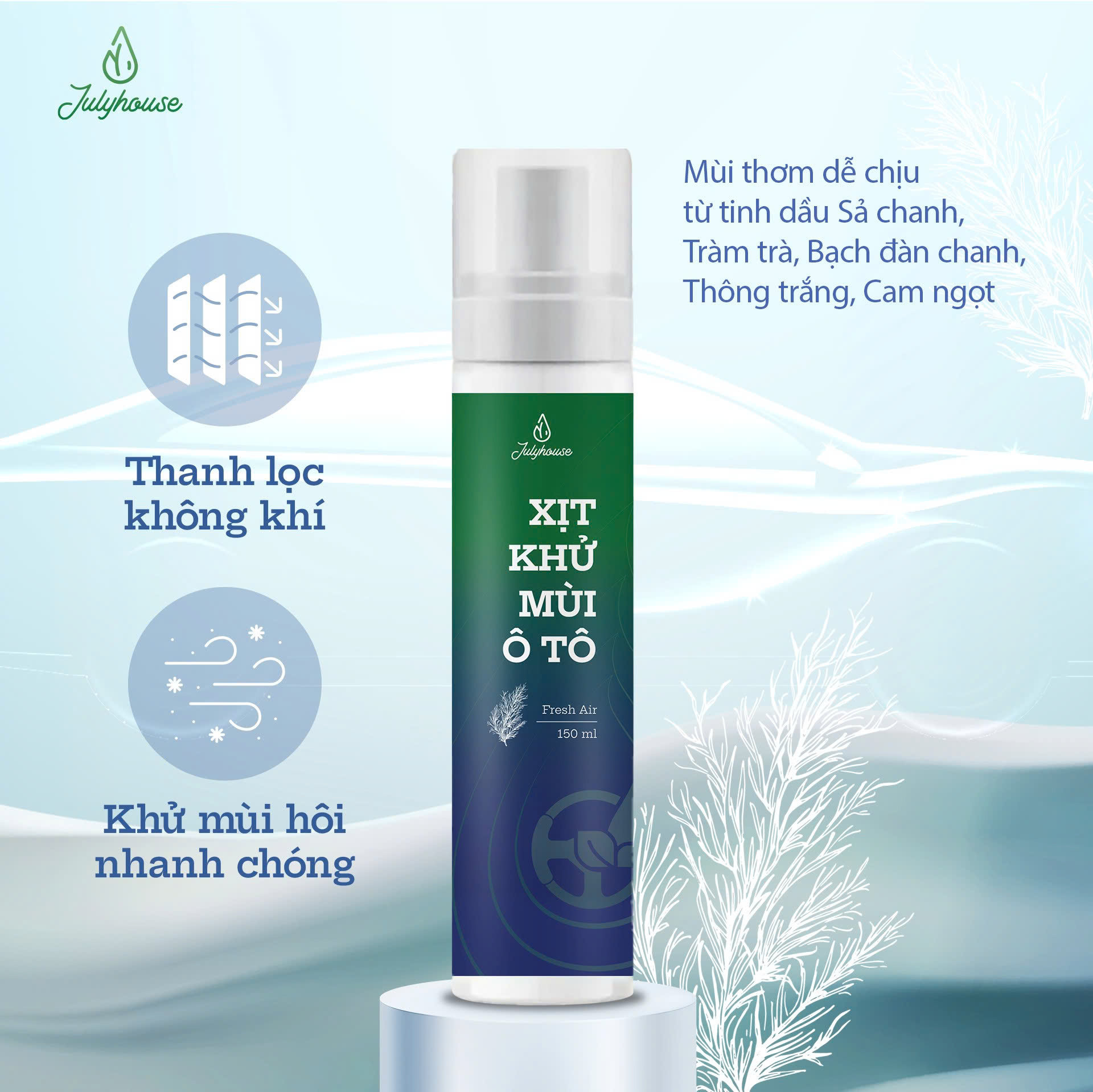 Xịt khử mùi ô tô Fresh Air Julyhouse 150ml