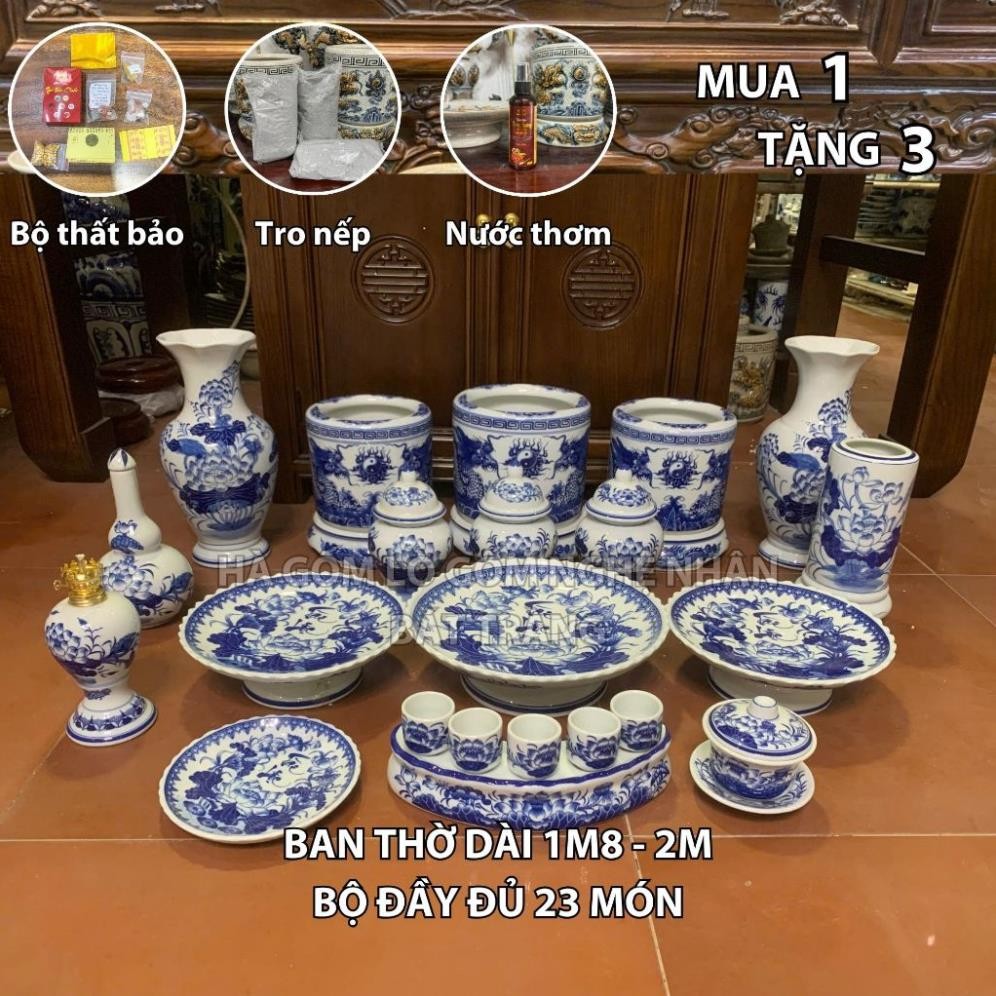 HG380 Đồ Thờ Cúng Bộ 23 món ban thờ 1M8 - 2M men lam nghệ nhân Bát Tràng chế tác TẶNG Thất Bảo, Tro Nếp