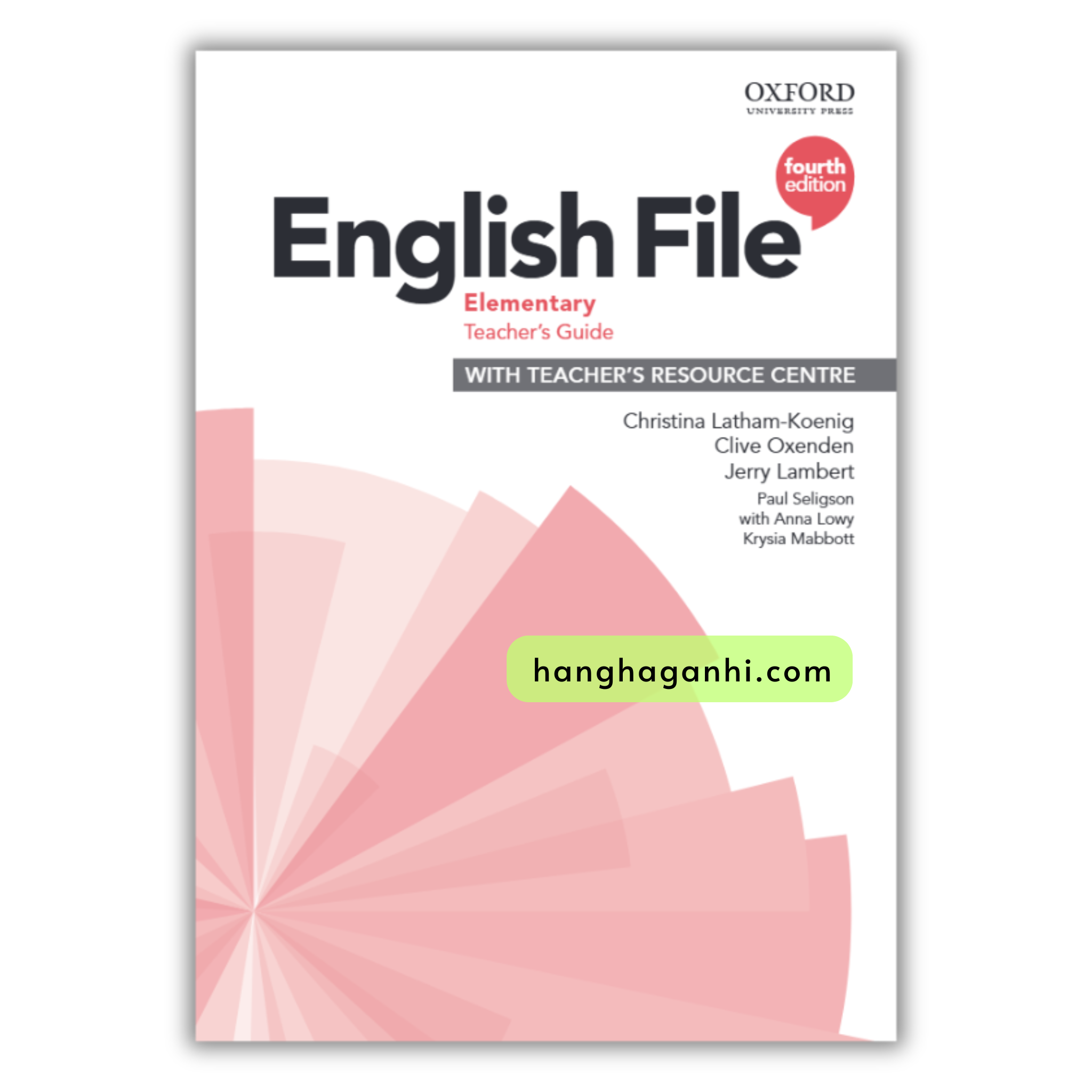 English File: Elementary Teacher’s Book (Fourth Edition)