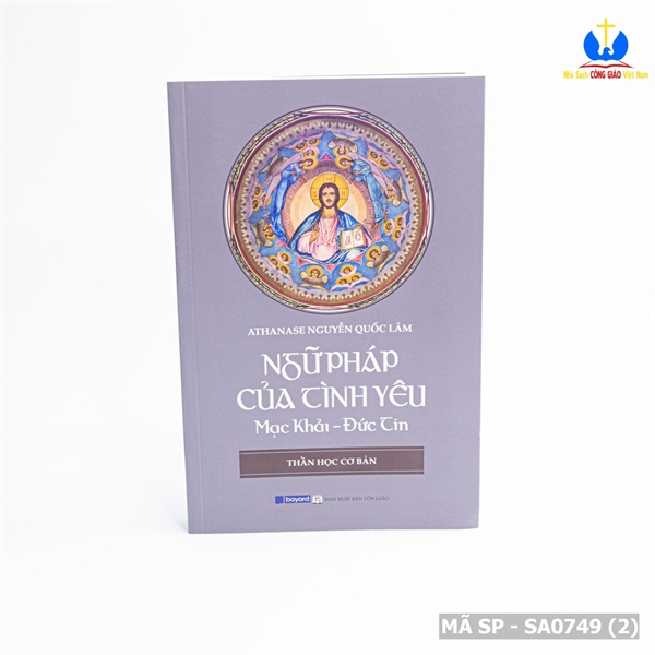 Ngữ Pháp của tình yêu mạc khải Đức tin