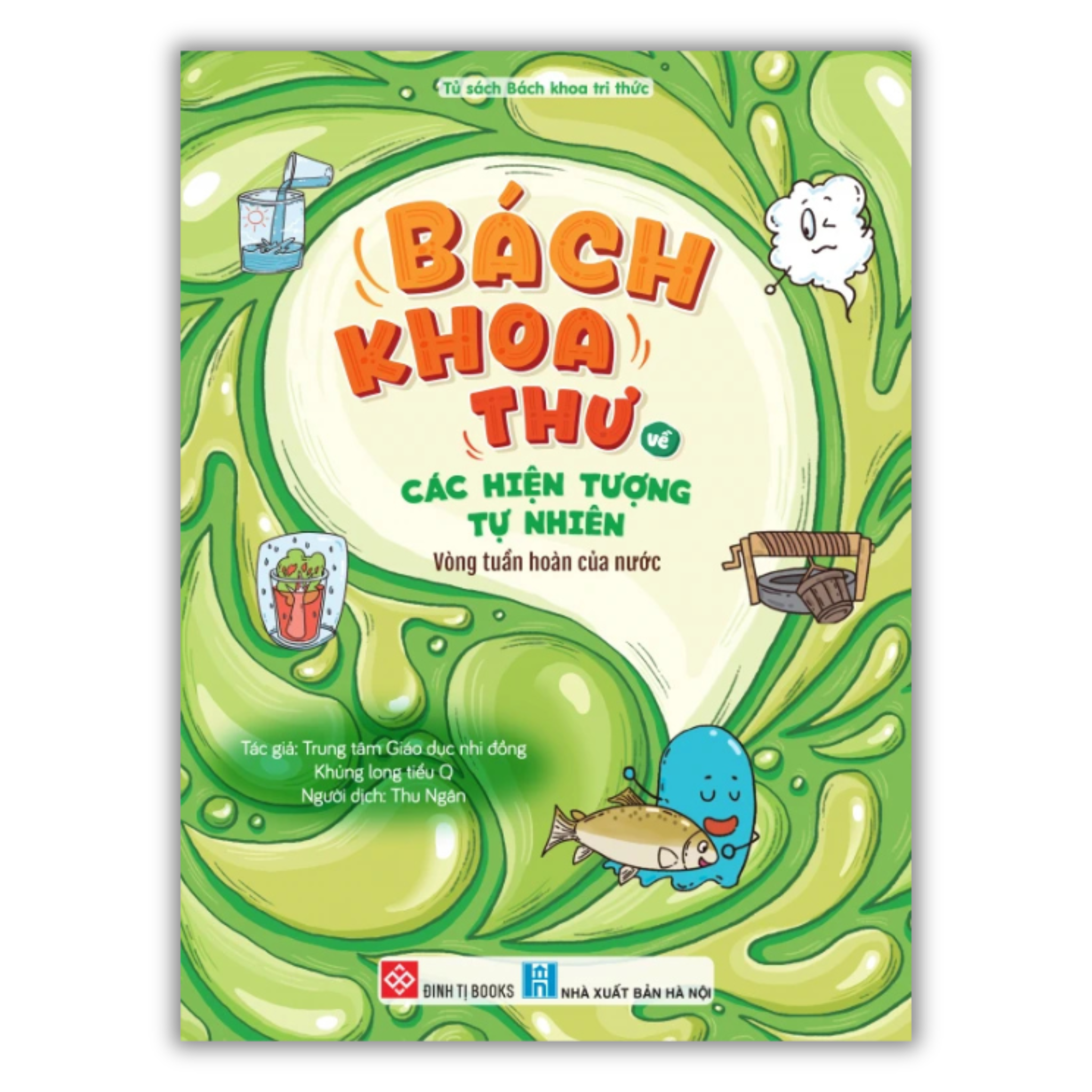 Bách khoa thư về các hiện tượng tự nhiên - Vòng tuần hoàn của nước