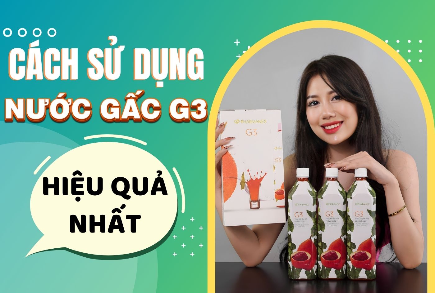 Cách Sử Dụng Nước Gấc G3 Nuskin Hiệu Quả Nhất!
