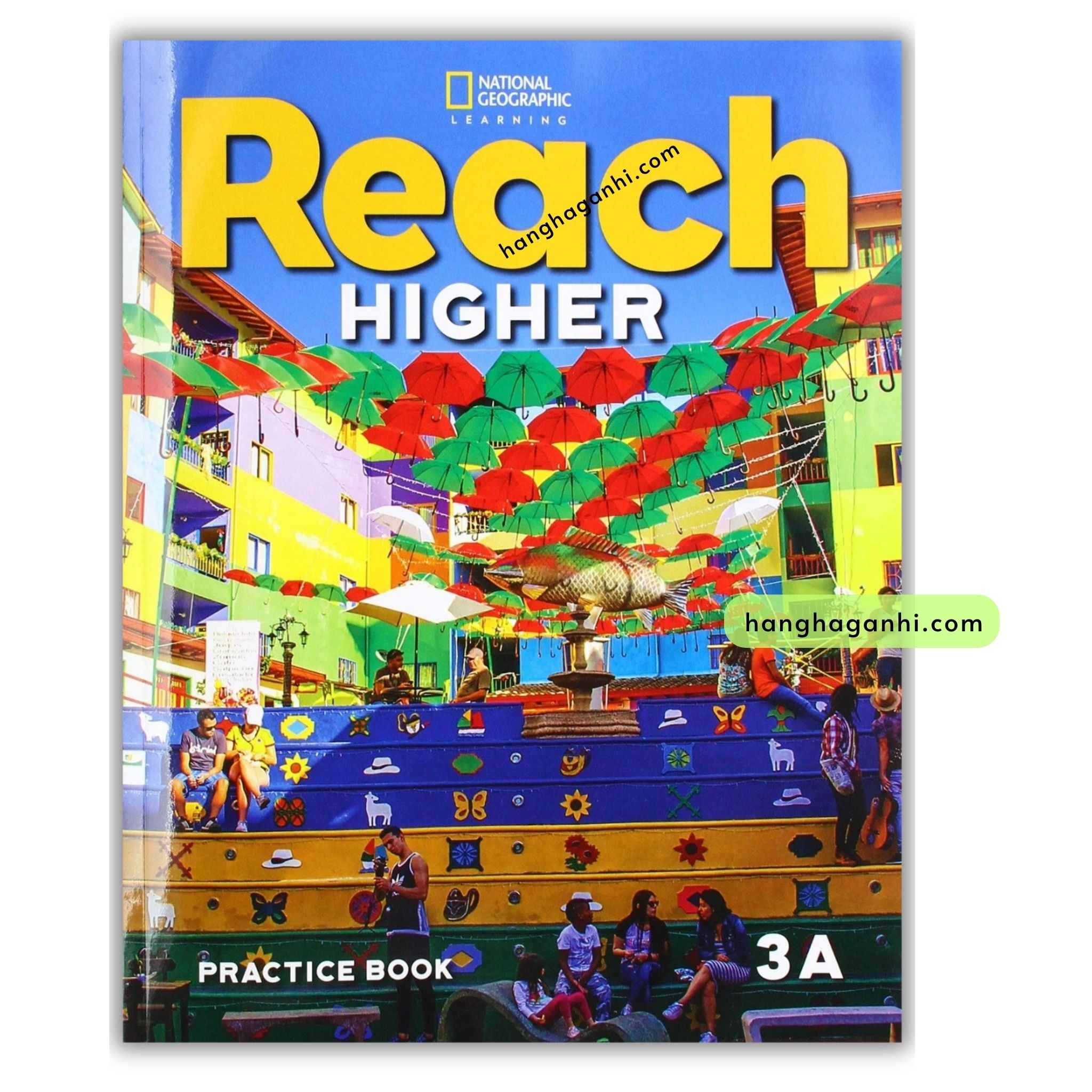 National Geographic Reach Higher 3A Practice Book (2020 – American English) – Sách giấy gáy đóng KEO nét đẹp_thumbnail_0