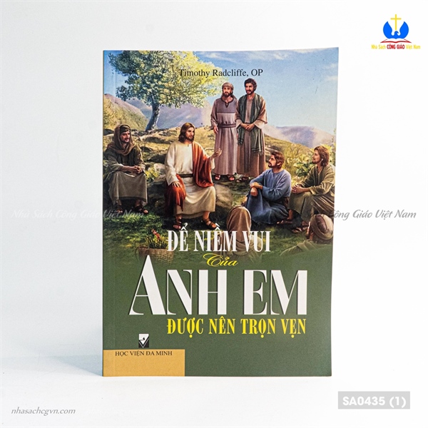 Để niềm vui của anh em được nên trọn vẹn ✔