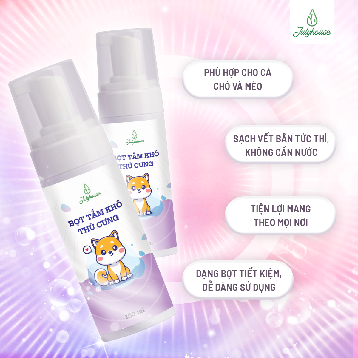 Bọt tắm khô thú cưng JULYHOUSE 150ml