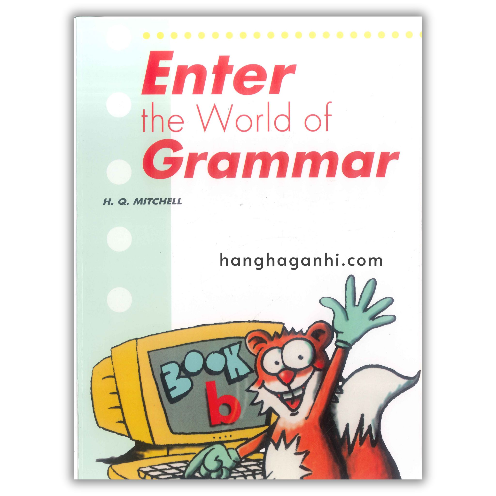 [Sách] Enter the World of Grammar Book B