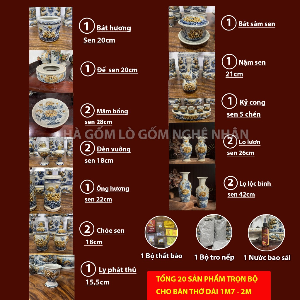 Bộ 20 Món Đồ Thờ Cúng Ban Thờ dài 1m7-2m TẶNG Thất Bảo, Tro Nếp, Nước Thơm Men rạn đắp nổi Bát Tràng_thumbnail_1