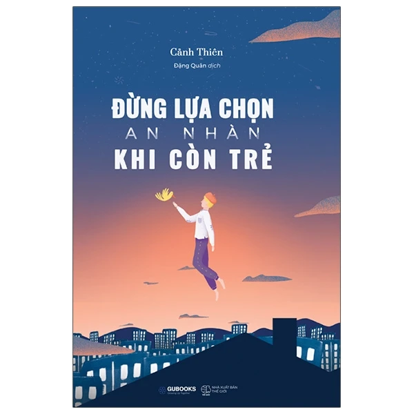 Đừng Lựa Chọn An Nhàn Khi Còn Trẻ_thumbnail_0