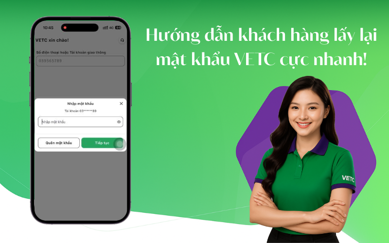 Quên mật khẩu VETC? Cách “cứu nguy” siêu nhanh 60 giây
