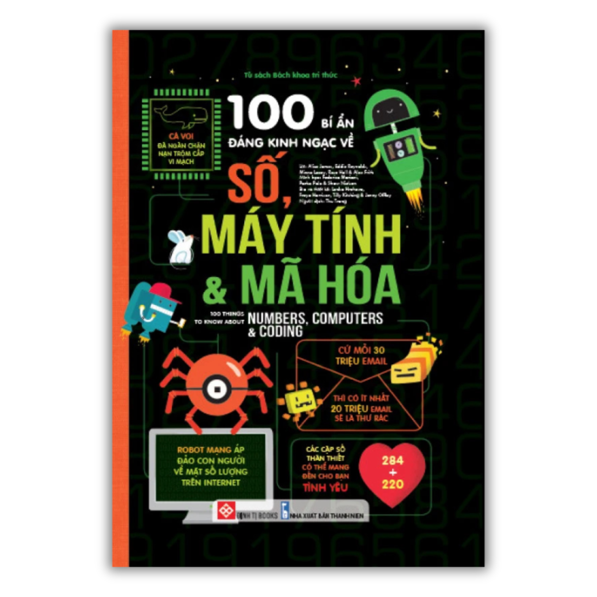 100 bí ẩn đáng kinh ngạc về số, máy tính và mã hóa - 100 things to know about numbers, computers & coding