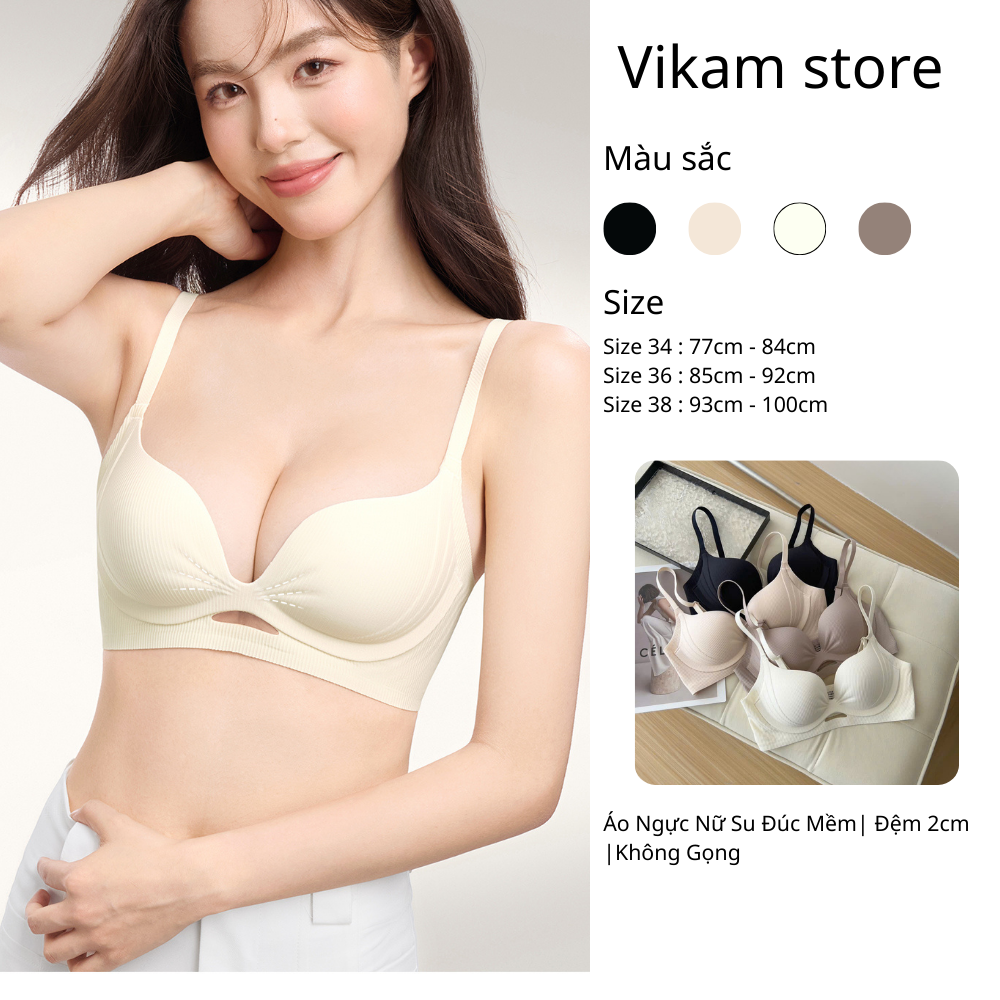 Vikam store [Mã B71] Áo Ngực Nữ Su Đúc Mềm Mại Cao Cấp Áo Lót Nữ Mút 2Cm Nâng Dẩy Không Gọng Vikam Size 34-38 Màu Đen Trắng Hồng