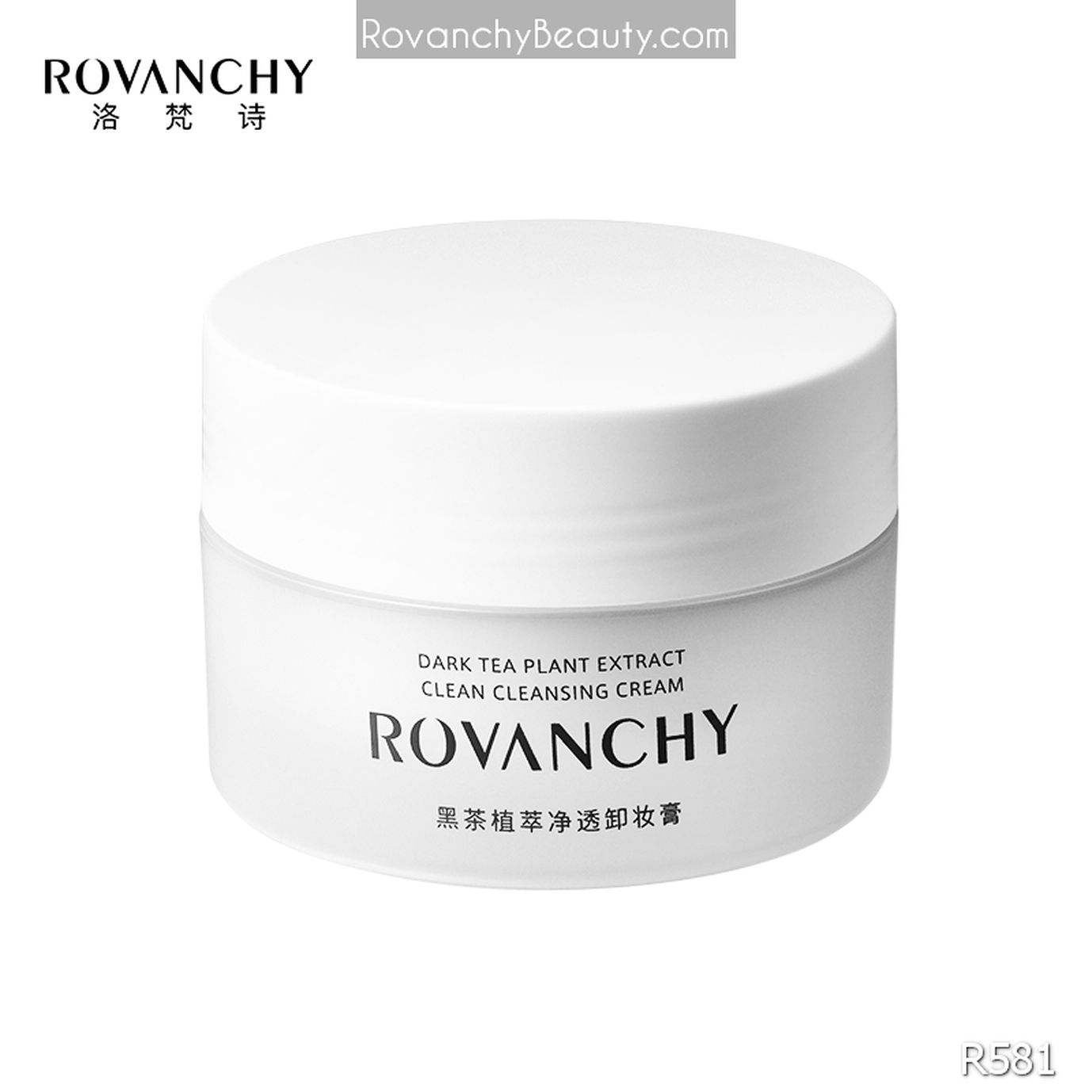 Kem Tẩy Trang R581 ROVANCHY Chiết Xuất Trà Đen - Làm Sạch Sâu, Dịu Nhẹ Cho Mọi Loại Da_thumbnail_11