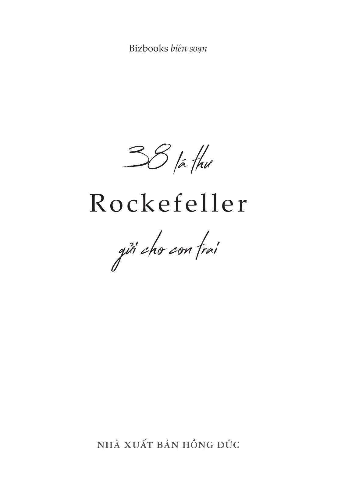 38 Lá Thư Rockefeller Gửi Cho Con Trai_thumbnail_2