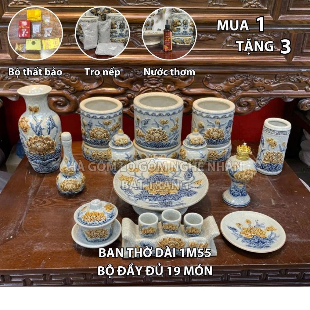 HG024 Đồ Thờ Cúng Bộ 19 món ban thờ 1M55 men rạn nổi nghệ nhân Bát Tràng chế tác TẶNG Thất Bảo, Tro Nếp
