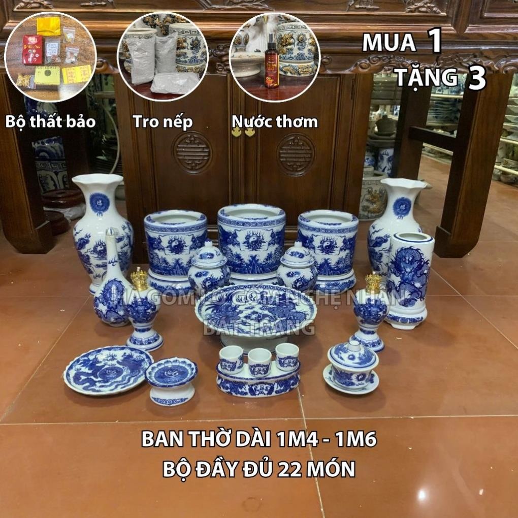 HG358 Đồ Thờ Cúng Bộ 22 món ban thờ 1M4 - 1M6 men lam nghệ nhân Bát Tràng chế tác TẶNG Thất Bảo, Tro Nếp
