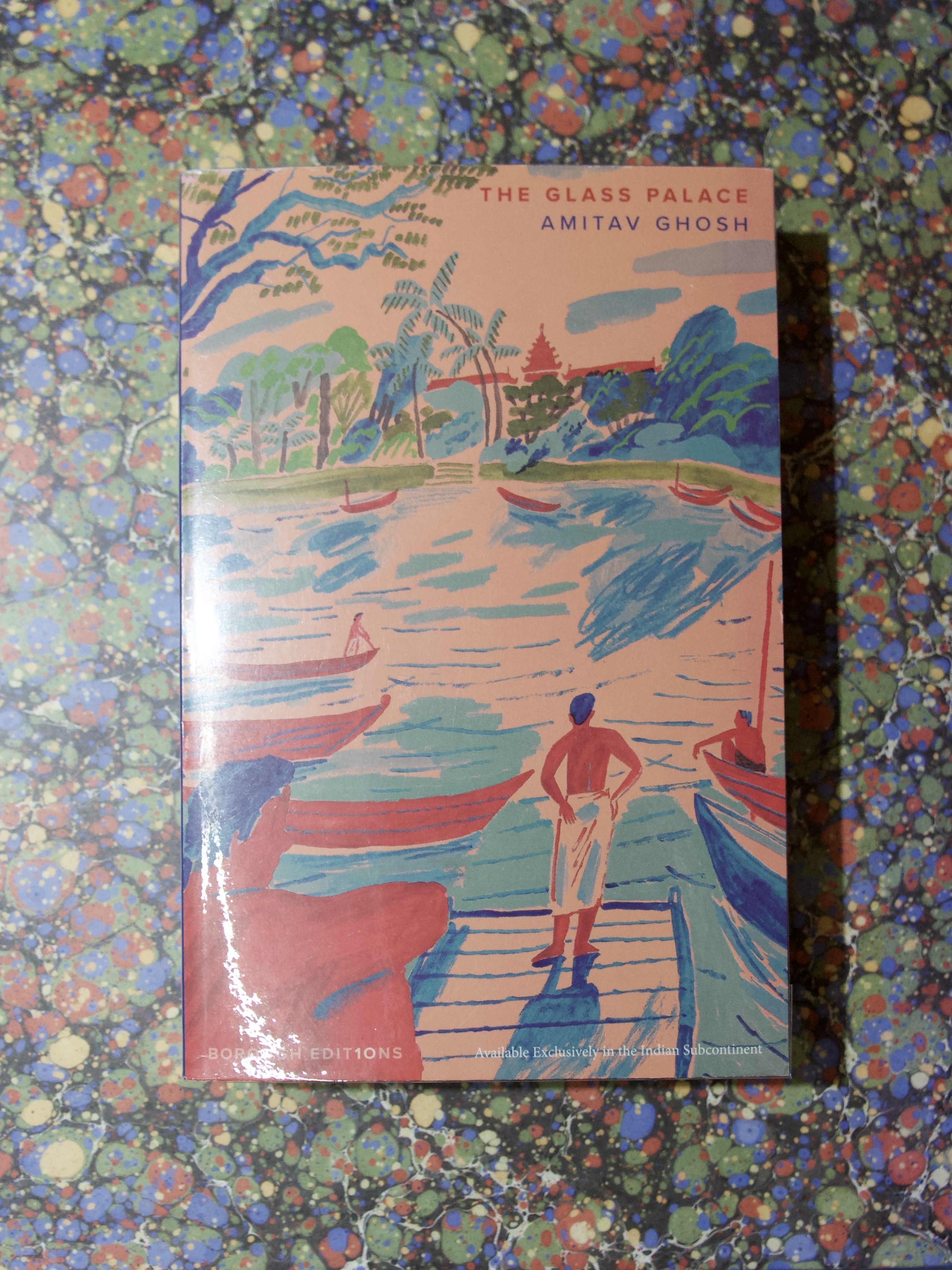 The Glass Palace (Amitav Ghosh)