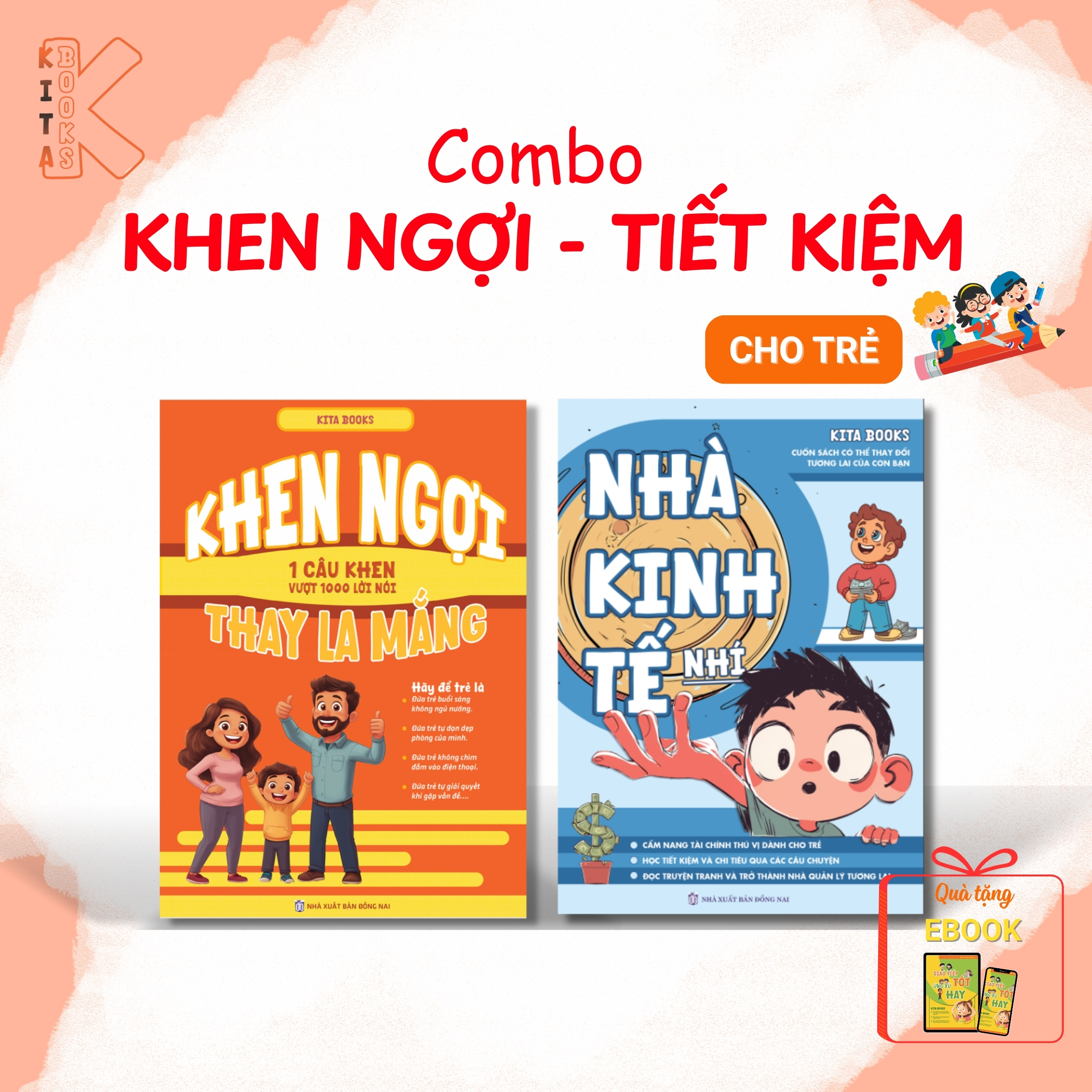 Combo Kinh Tế Nhí & Khen Ngợi Thay La Mắng