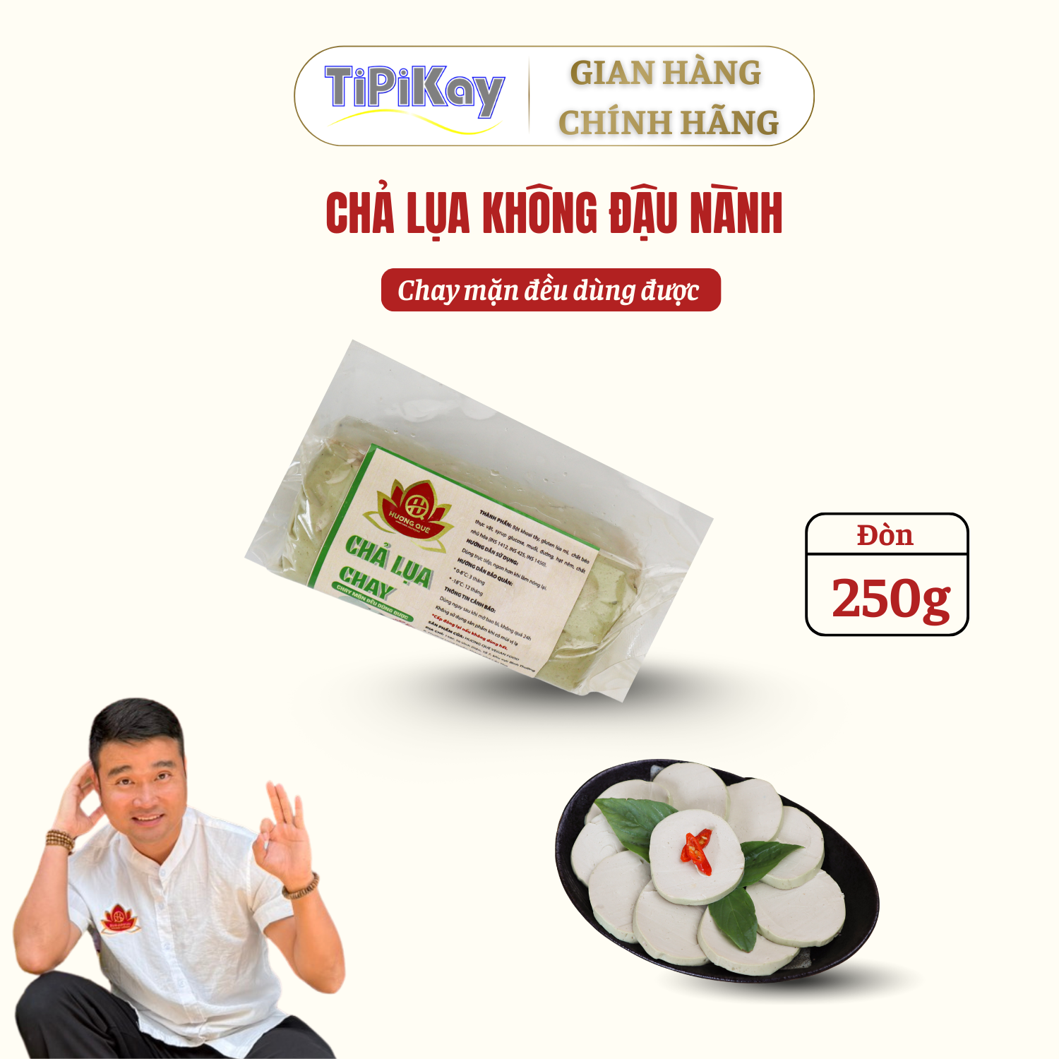 [Hàng mát] Chả Không Đậu Nành 250g HM250GCLKD