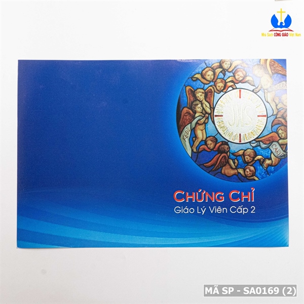 CHỨNG CHỈ GIÁO LÝ VIÊN CẤP 2 ✔_thumbnail_1