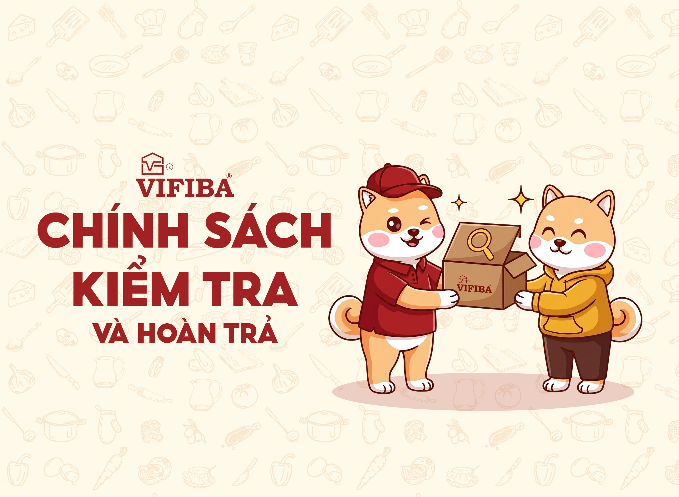 CHÍNH SÁCH KIỂM TRA VÀ HOÀN TRẢ