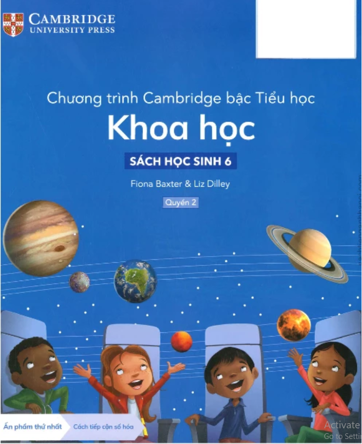 Chương trình Cambridge bậc Tiểu học – KHOA HỌC – Sách học sinh 6 – Quyển 2