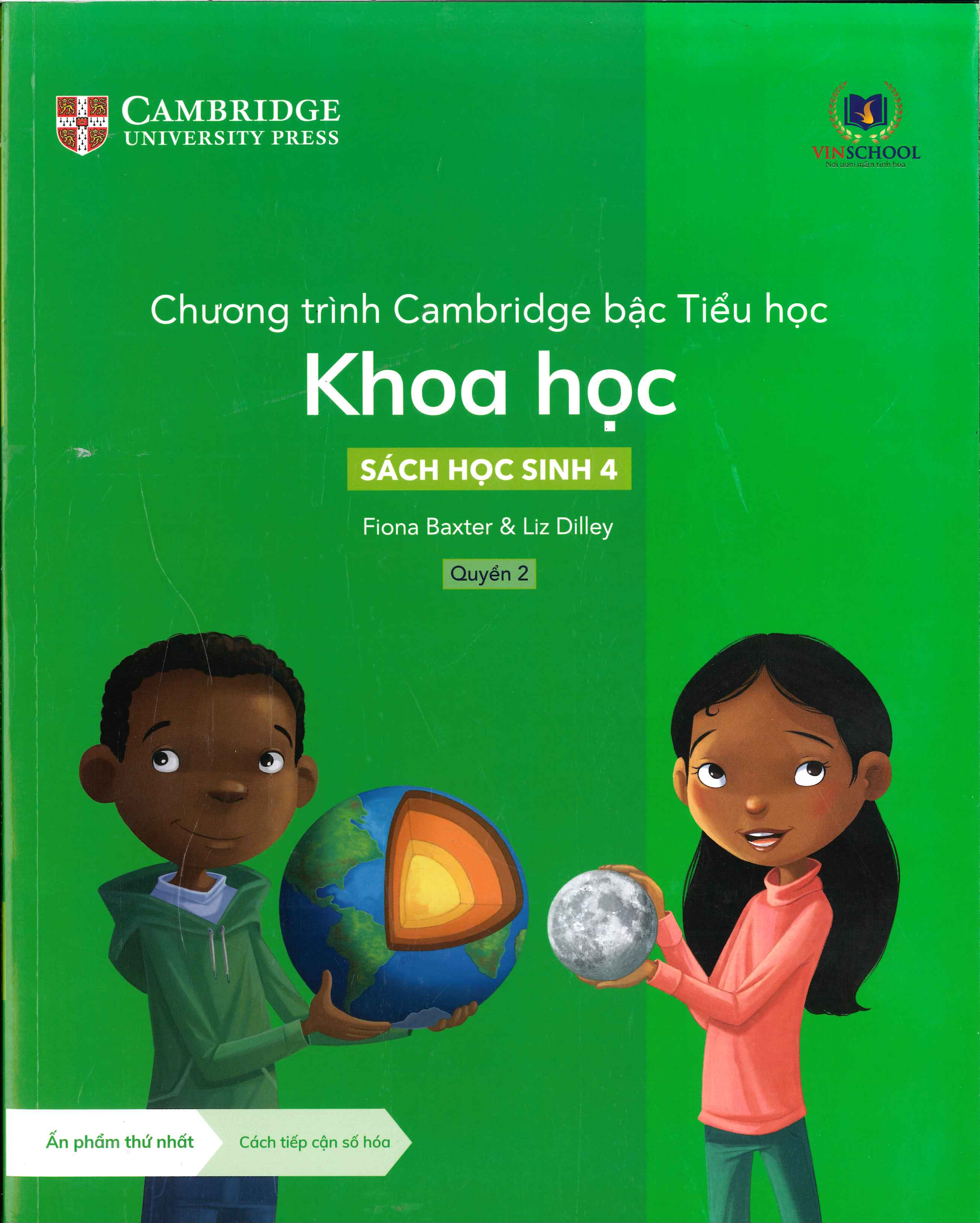 Cambridge Song Ngữ bậc Tiểu học – KHOA HỌC – Sách học sinh 4 – Quyển 2
