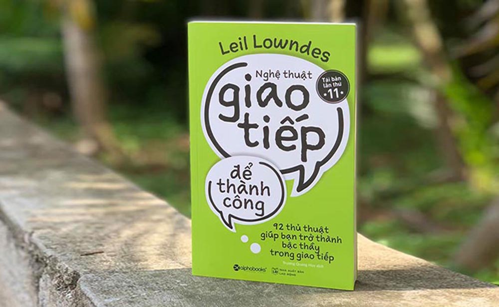 Review sách Nghệ Thuật Giao Tiếp Để Thành Công – Bí quyết mở cánh cửa đến sự nghiệp và cuộc sống viên mãn