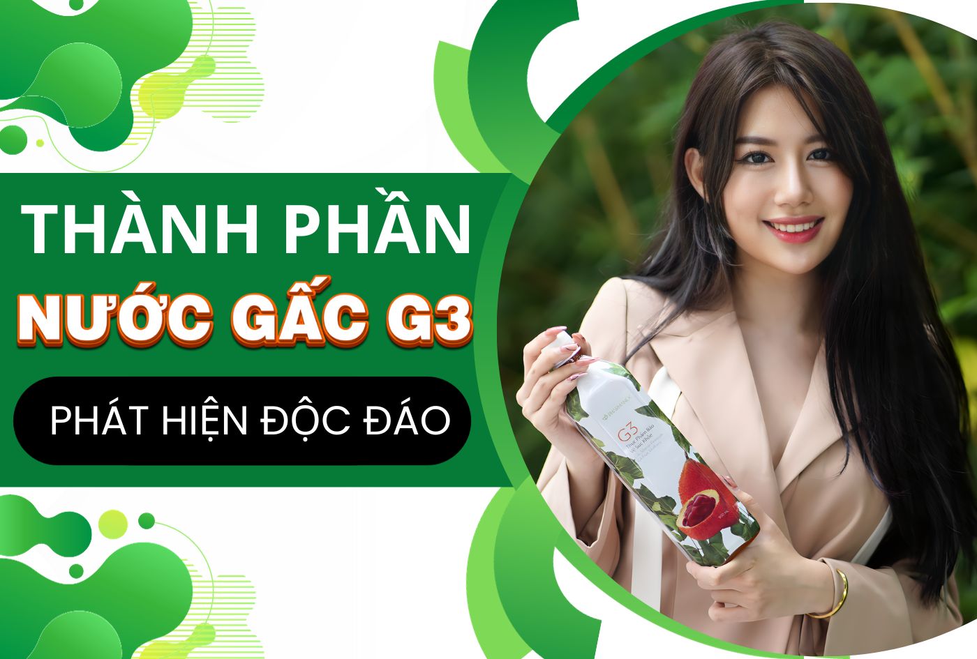 Bí Mật Đằng Sau Thành Phần Nước Gấc G3 Nuskin: Phát Hiện Độc Đáo!