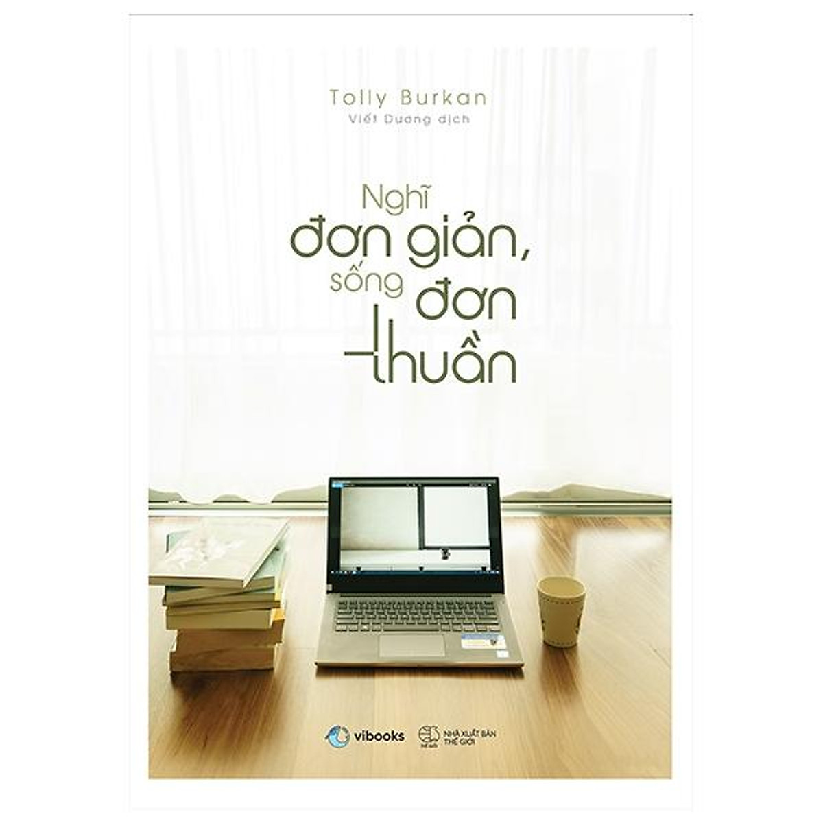 Nghĩ Đơn Giản, Sống Đơn Thuần_thumbnail_0