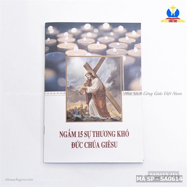 Sách ngắm 15 sự thương khó Chúa Giêsu (cuốn to) ✔