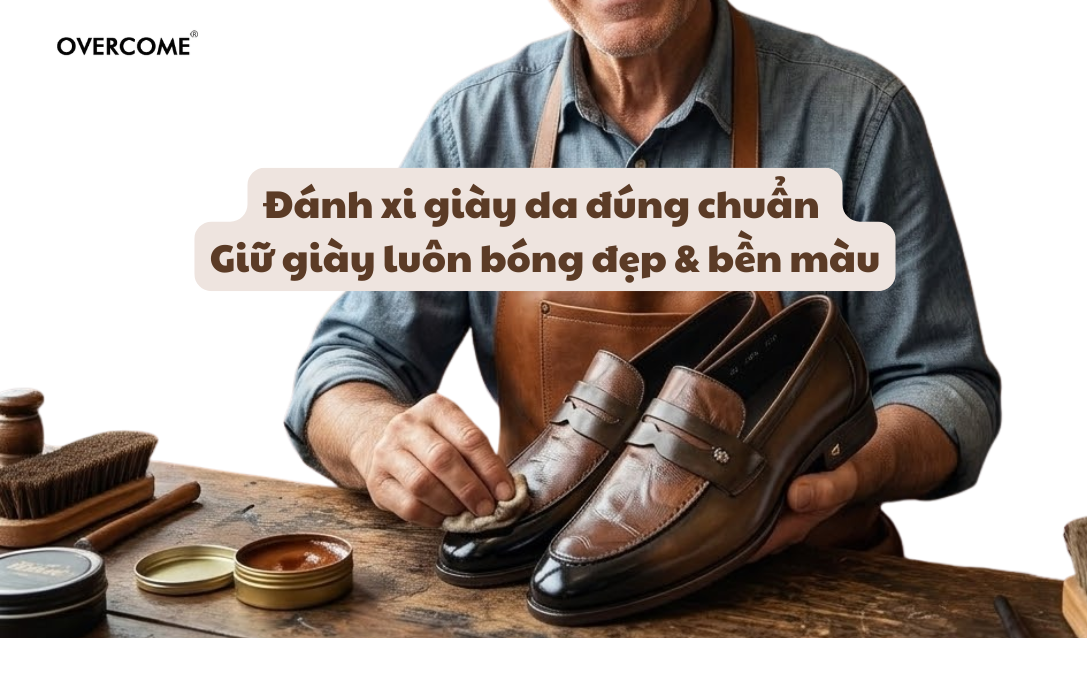 Đánh xi giày da đúng chuẩn – Giữ giày luôn bóng đẹp & bền màu