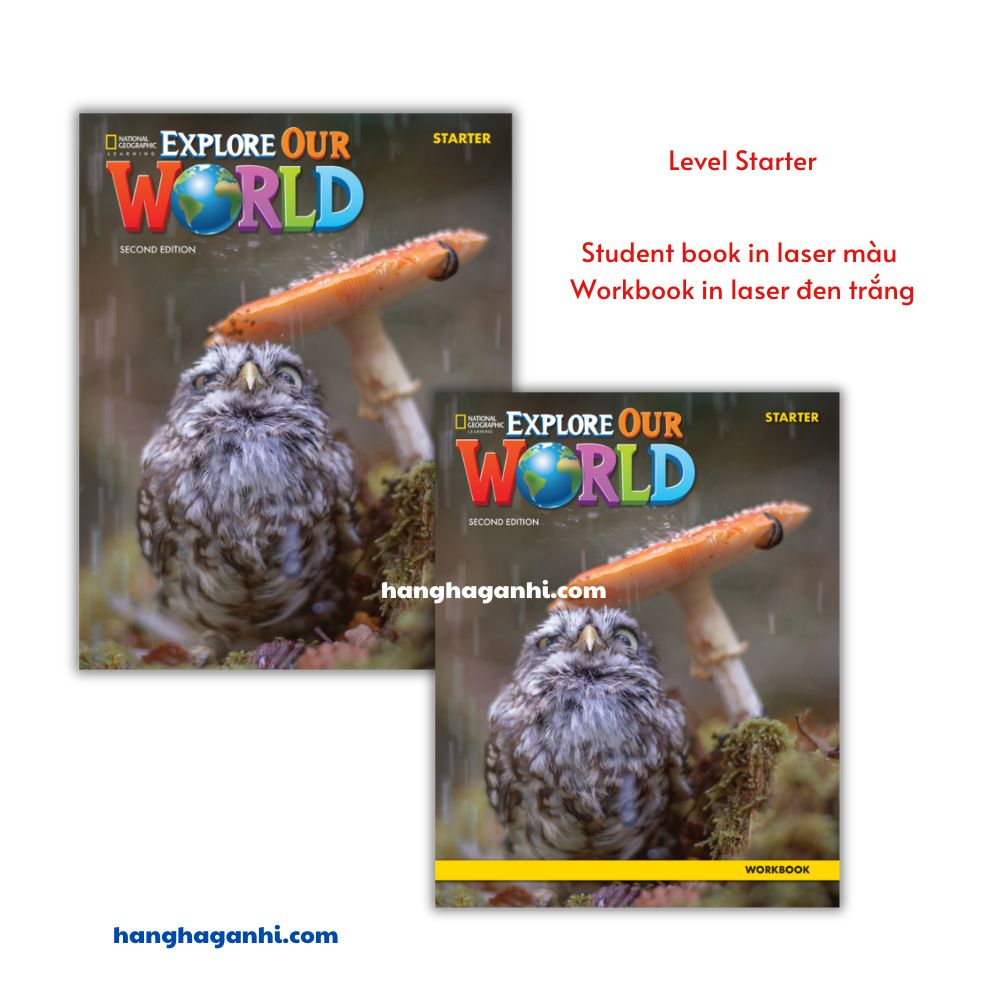 Explore Our World 2nd edition Student Book, Workbook Level Starter Sách Tiếng Anh in laser đẹp nét