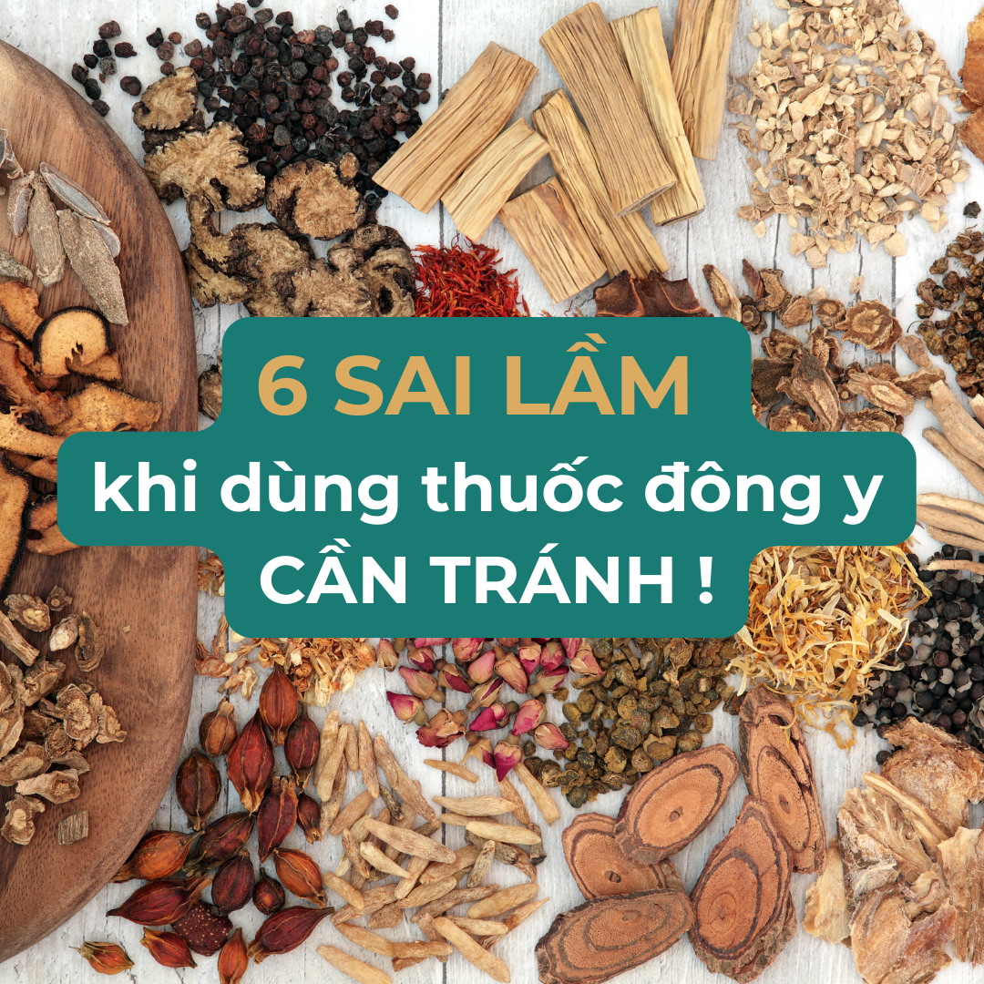 6 Sai lầm khi dùng thuốc y học cổ truyền