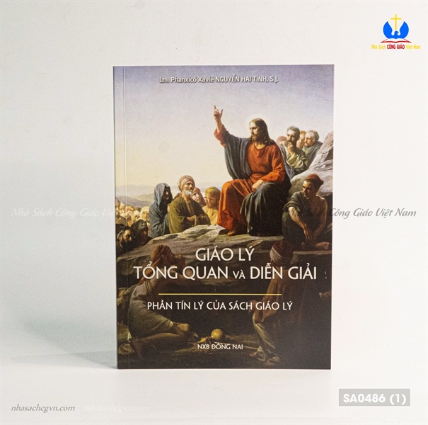 Giáo lý tổng quan và diễn giải ✔