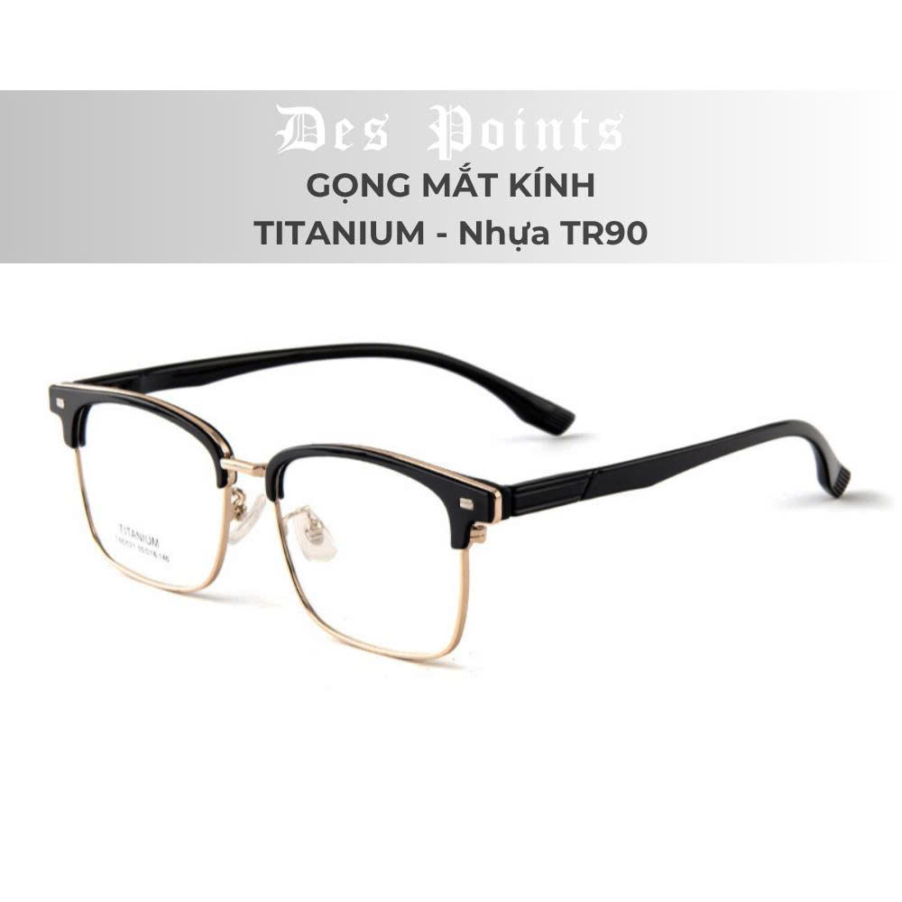 Gọng Kính Titanium & TR90 cao cấp, form nam, Gọng kính thay được mọi loại tròng_thumbnail_16