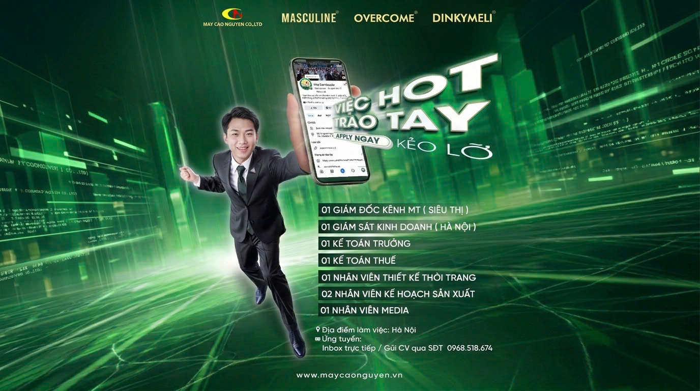 Tuyển dụng nhân sự 2026: Việc hot trao tay - Apply ngay kẻo lỡ