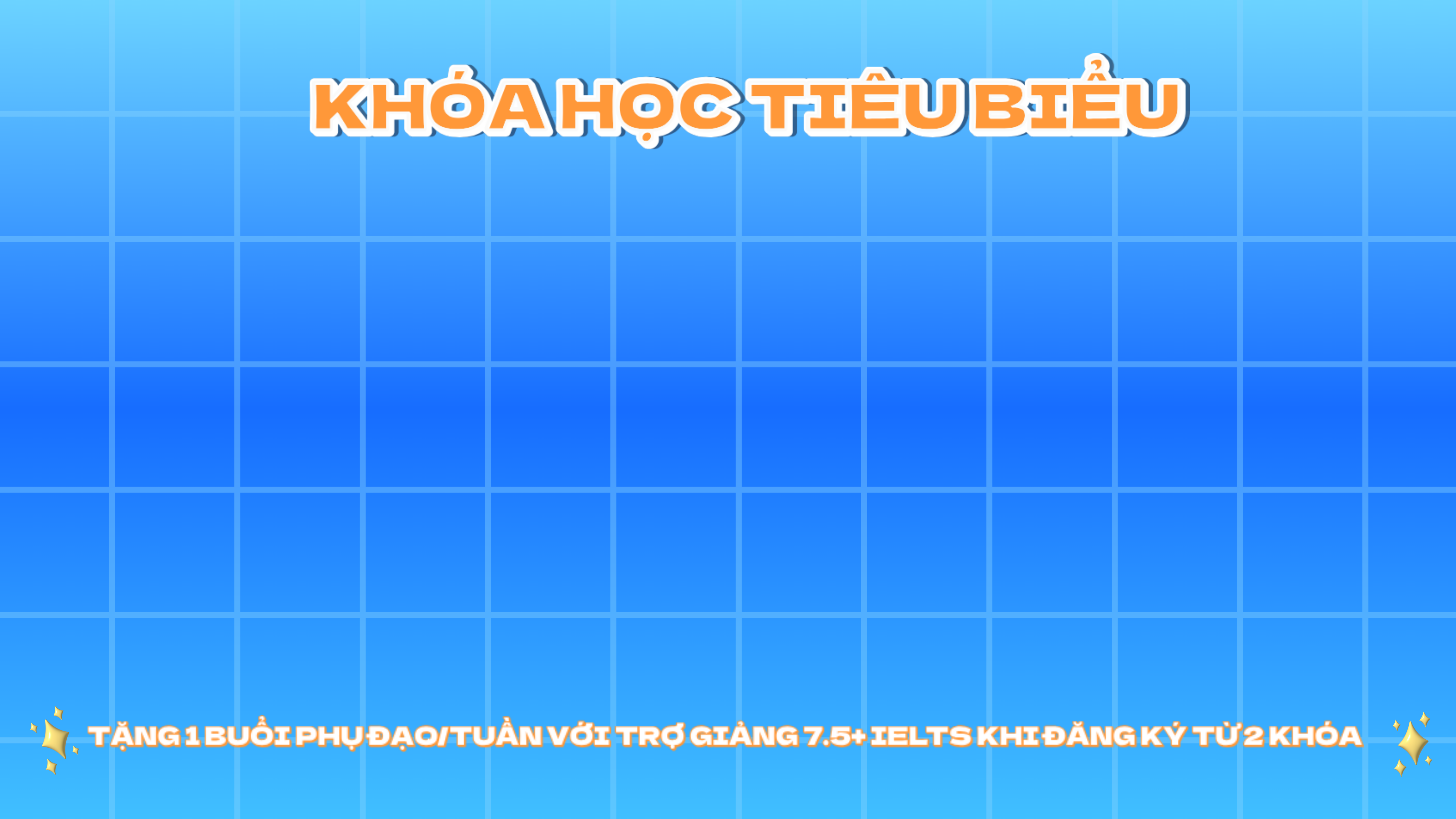 KHÓA HỌC TIÊU BIỂU (2)