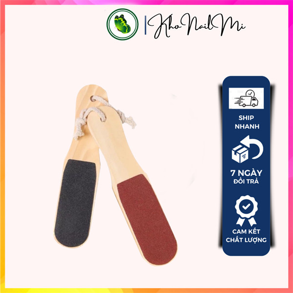 Cây chà gót chân - giấy nhám - cán gỗ