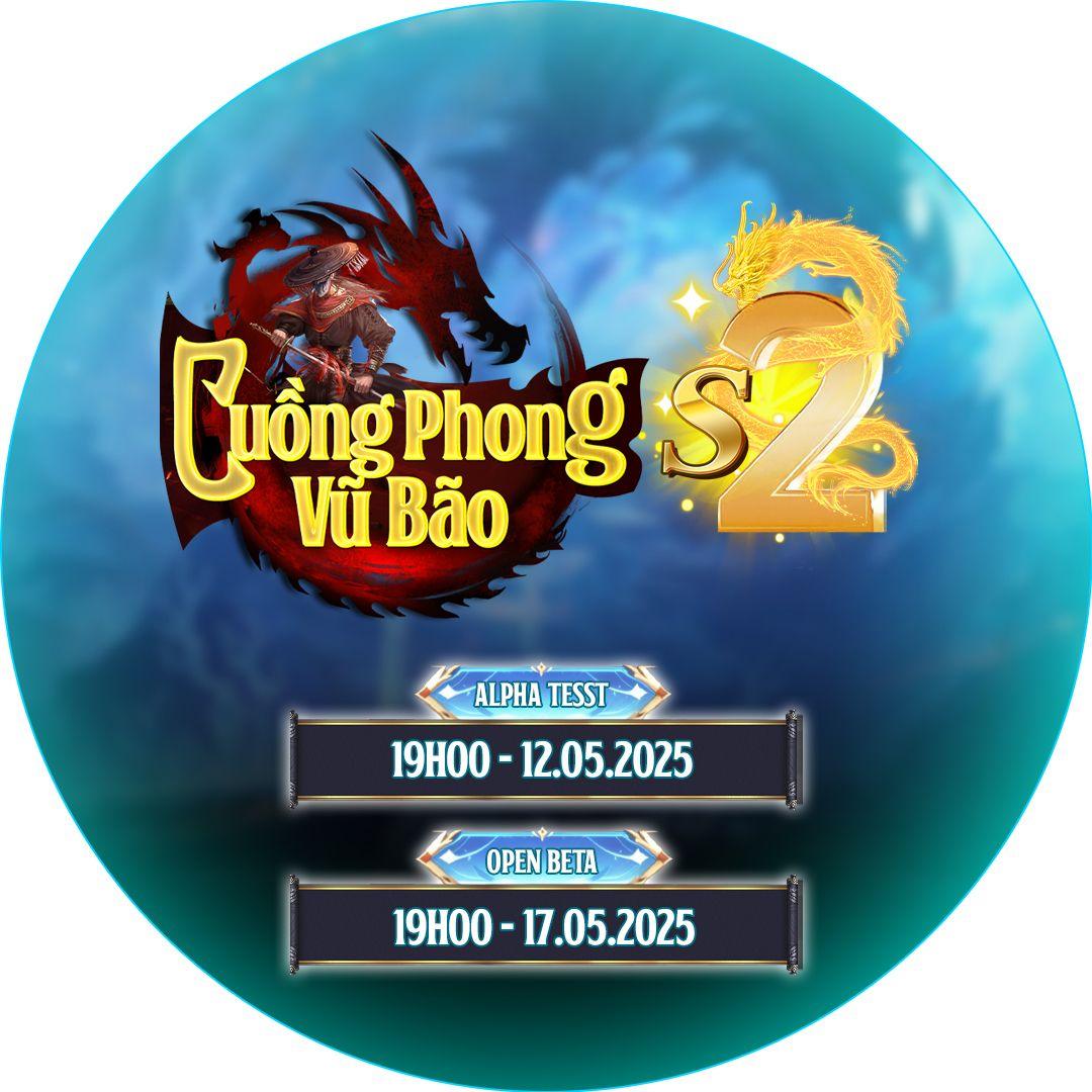 🚀 Cuồng Phong Vũ Bão 🚀🔥 S2 Cuồng Phong Vũ Bão 🔥