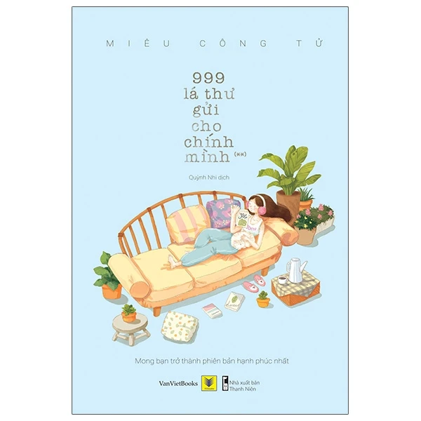 Tập 2 - 999 Lá Thư Gửi Cho Chính Mình - Mong bạn trở thành phiên bản hạnh phúc nhất_thumbnail_0